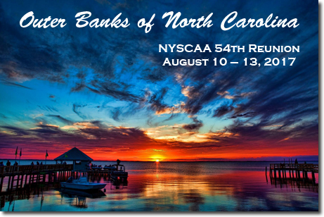 NYSCAA 54th Reunion - August 10-13, 2017 on the Outer Banks of North Carolina